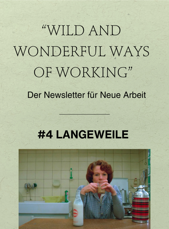 Wild and Wonderful Ways of Working: LANGEWEILE